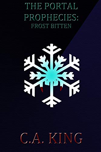 The Portal Prophecies Frost Bitten [Paperback]