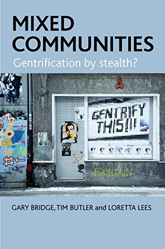 Mixed Communities Gentrification by Stealth [Paperback]