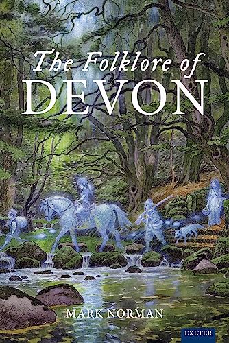 The Folklore of Devon [Hardcover]