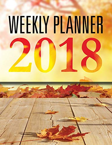 Weekly Planner 2018 [Paperback]