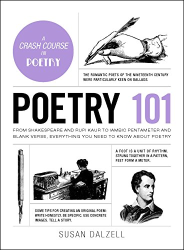 Poetry 101 From Shakespeare and Rupi Kaur to Iambic Pentameter and Blank Verse, [Hardcover]