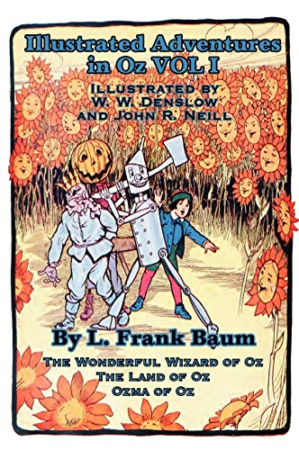 Illustrated Adventures In Oz Vol I The Wizard Of Oz, The Land Of Oz, Ozma Of Oz [Hardcover]
