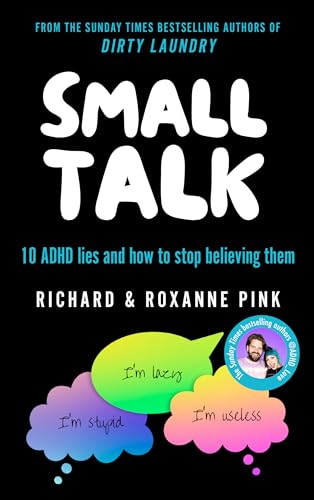 Small Talk 10 ADHD Lies and How to Stop Believing Them [Paperback]