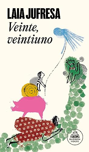 Veinte, veintiuno / Twenty, Twenty-one [Paperback]