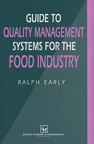 Guide to Quality Management Systems for the Food Industry [Paperback]