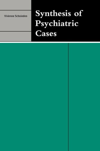 Synthesis of Psychiatric Cases [Paperback]