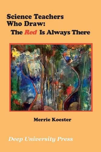 Science Teachers Who Draw The Red Is Always There [Paperback]