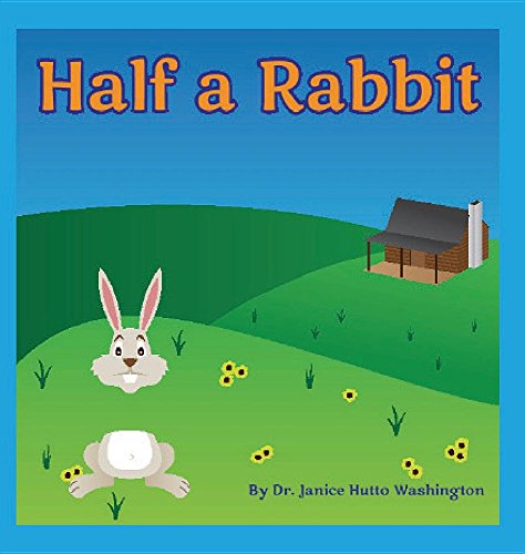 Half A Rabbit [Hardcover]