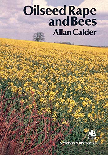 Oilseed Rape And Bees [Paperback]