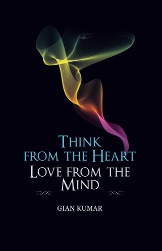 Think From The Heart [Paperback]