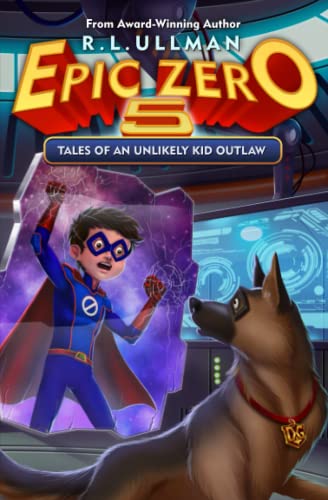 Epic Zero 5  Tales of an Unlikely Kid Outlaw [Paperback]