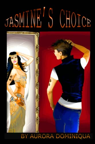 Jasmine's Choice [Paperback]