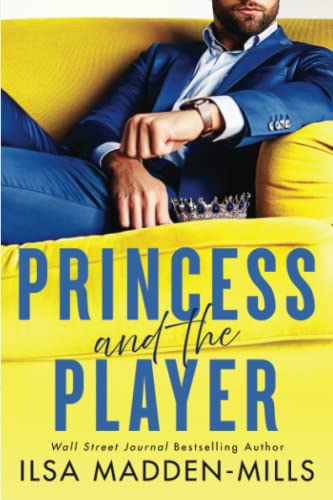 Princess & The Player                    [TRADE PAPER         ]
