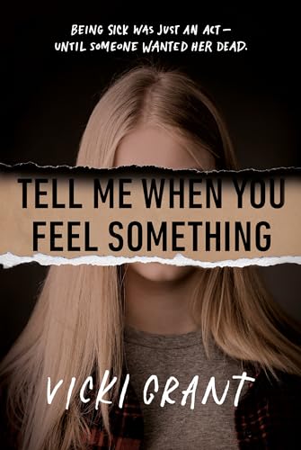 Tell Me When You Feel Something [Paperback]