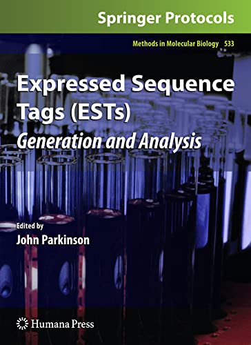 Expressed Sequence Tags (ESTs) Generation and Analysis [Paperback]