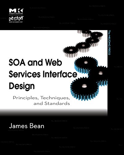 SOA and Web Services Interface Design Principles, Techniques, and Standards [Paperback]