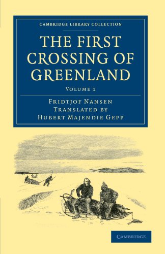 The First Crossing of Greenland [Paperback]