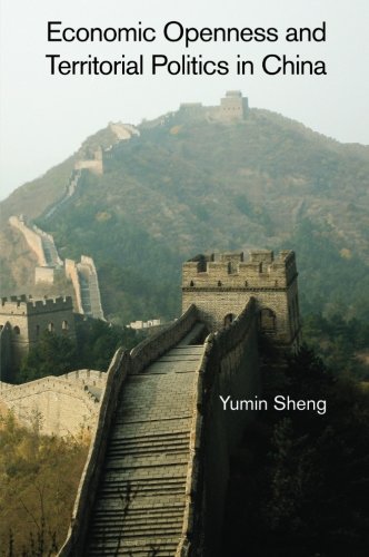 Economic Openness and Territorial Politics in China [Paperback]