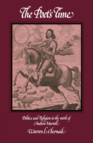 The Poet's Time Politics and Religion in the Work of Andrew Marvell [Paperback]