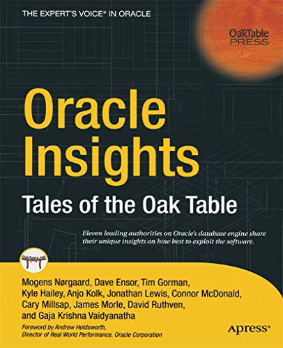 Oracle Insights Tales of the Oak Table [Paperback]