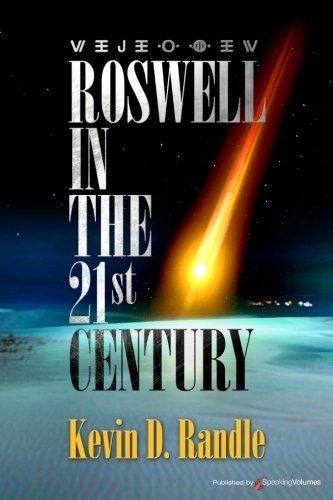Roswell In The 21st Century [Paperback]