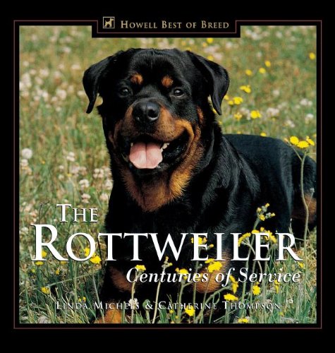 The Rottweiler Centuries of Service [Hardcover]