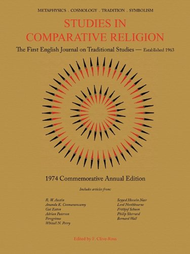 Studies In Comparative Religion 1974 Commemorative Annual Edition [Paperback]