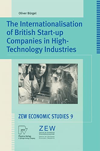 The Internationalisation of British Start-up Companies in High-Technology Indust [Paperback]