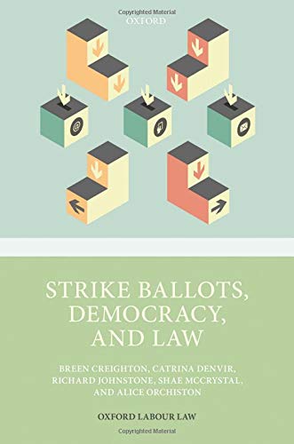 Strike Ballots, Democracy, and Law [Hardcover]