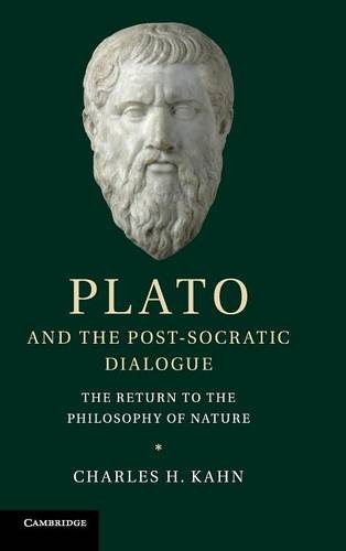 Plato and the Post-Socratic Dialogue The Return to the Philosophy of Nature [Hardcover]