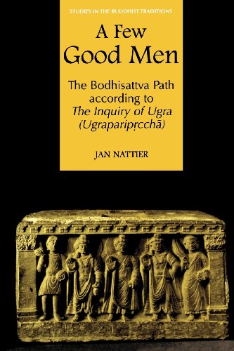 A Few Good Men (studies In The Buddhist Traditions) [Paperback]