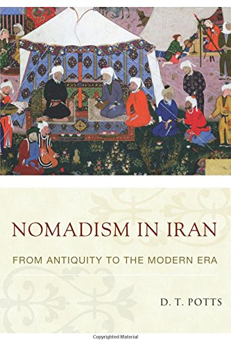 Nomadism in Iran From Antiquity to the Modern Era [Paperback]