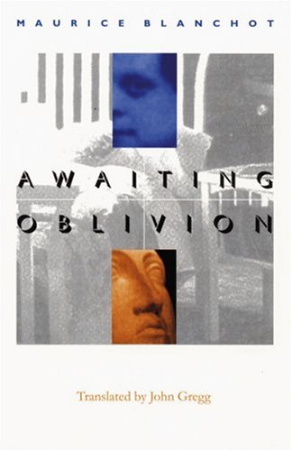 Awaiting Oblivion (french Modernist Library) [Paperback]