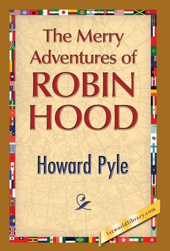 The Merry Adventures Of Robin Hood [Hardcover]