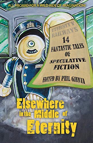 Elsewhere In The Middle Of Eternity [Paperback]