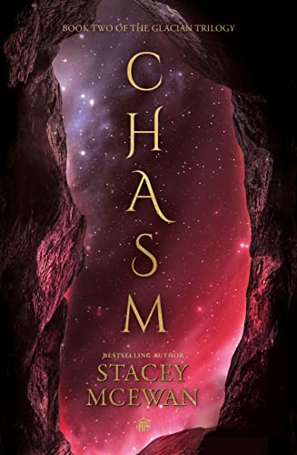 Chasm The Glacian Trilogy, Book II [Paperback]