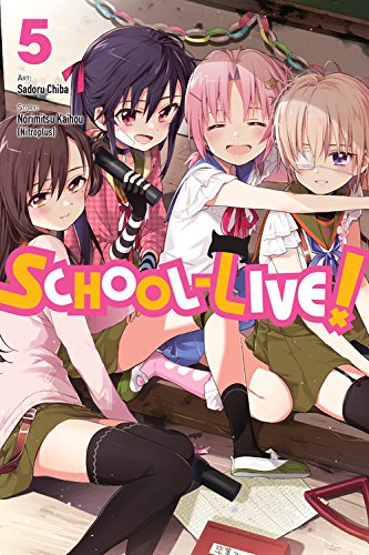 School-Live, Vol. 5 [Paperback]