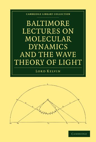 Baltimore Lectures on Molecular Dynamics and the Wave Theory of Light [Paperback]