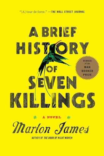 A Brief History of Seven Killings (Booker Prize Winner) A Novel [Paperback]