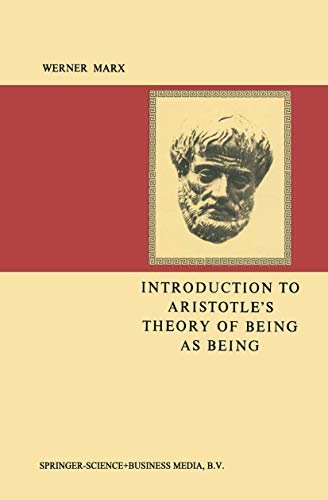 Introduction to Aristotles Theory of Being as Being [Paperback]