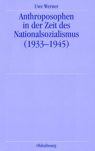 Anthroposophen in der Zeit des Nationalsozialismus (1933-1945) [Paperback]