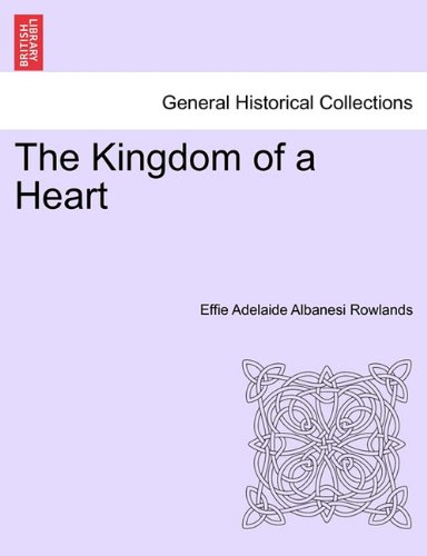 Kingdom of a Heart [Paperback]
