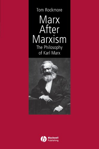 Marx After Marxism The Philosophy of Karl Marx [Paperback]