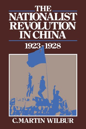 The Nationalist Revolution in China, 19231928 [Paperback]