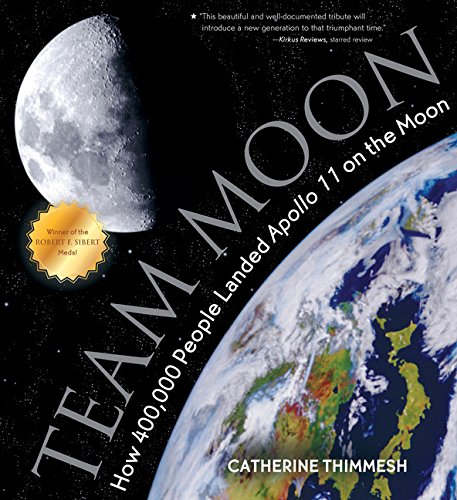 Team Moon How 400,000 People Landed Apollo 11 on the Moon [Paperback]