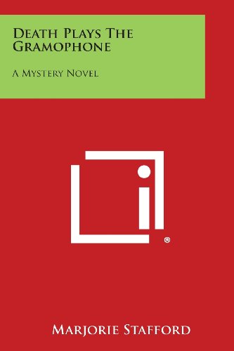Death Plays the Gramophone  A Mystery Novel [Paperback]
