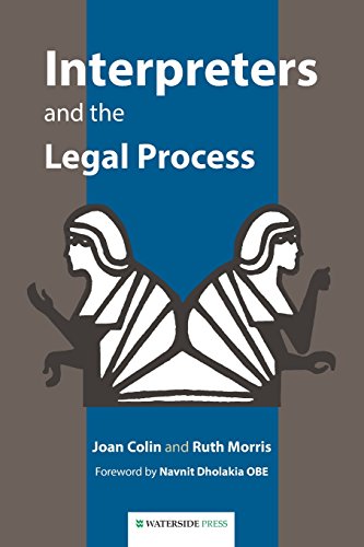 Interpreters And The Legal Process [Paperback]