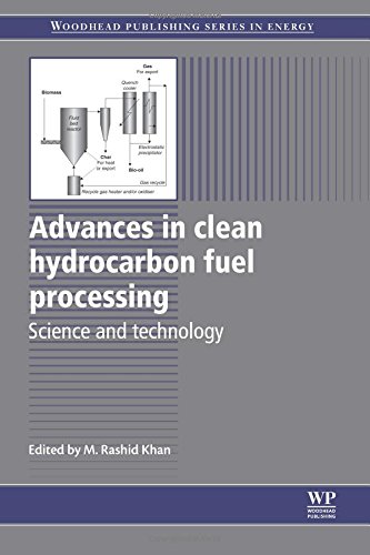 Advances in Clean Hydrocarbon Fuel Processing Science and Technology [Paperback]