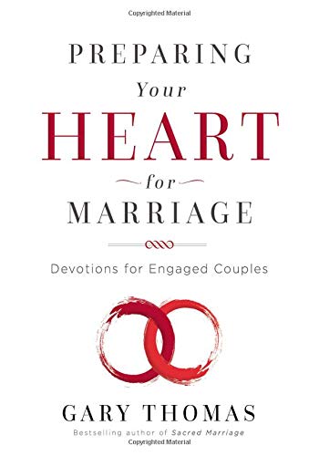 Preparing Your Heart for Marriage Devotions for Engaged Couples [Hardcover]