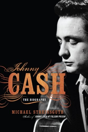 Johnny Cash The Biography [Paperback]